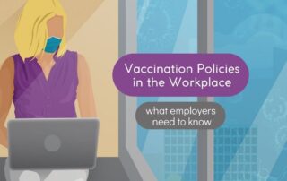 Viccination Policies in the Workplace What Employers Need to Know in Ontario