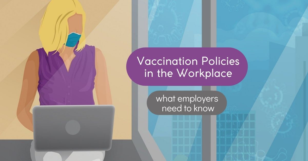 Viccination Policies in the Workplace What Employers Need to Know in Ontario